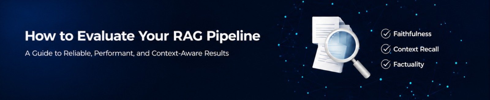 RAG Pipeline Evaluation