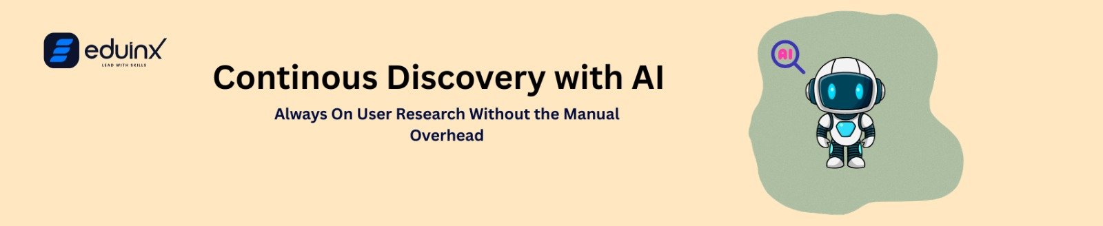 Continuous Discovery with AI